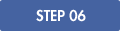 STEP 06